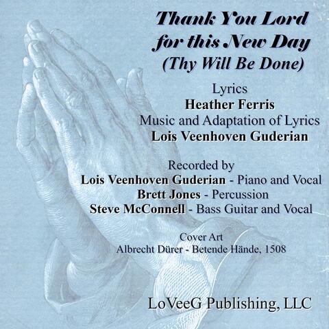 Thank You Lord for This New Day