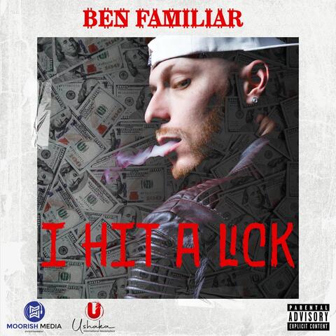 I Hit a Lick (Radio Version) [feat. Moorish Media Entertainment Klique]