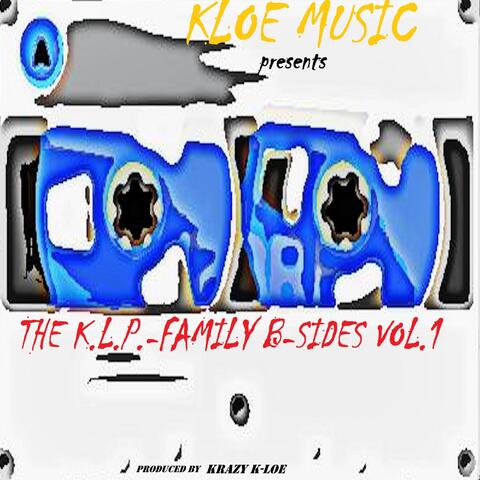 Kloe Music Presents the K.L.P.-Family B-Sides, Vol. 1 (Live)