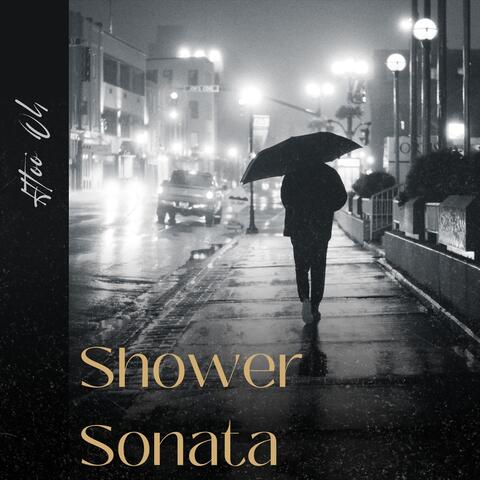 Shower Sonata