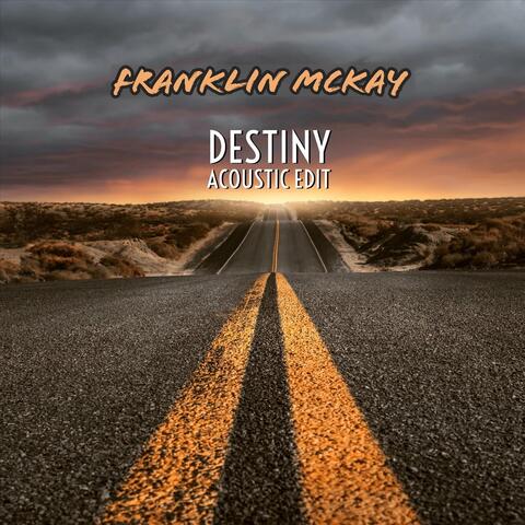 Destiny (Acoustic Edit)