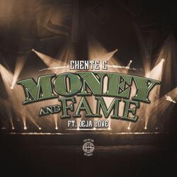 Money and Fame (feat. Deja Love)