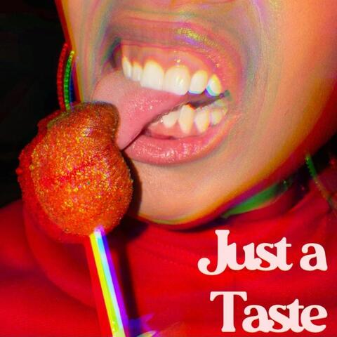 Just a Taste
