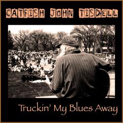 Truckin' My Blues Away (Live)