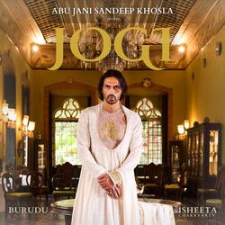 Jogi (feat. Isheeta Chakrvarty)