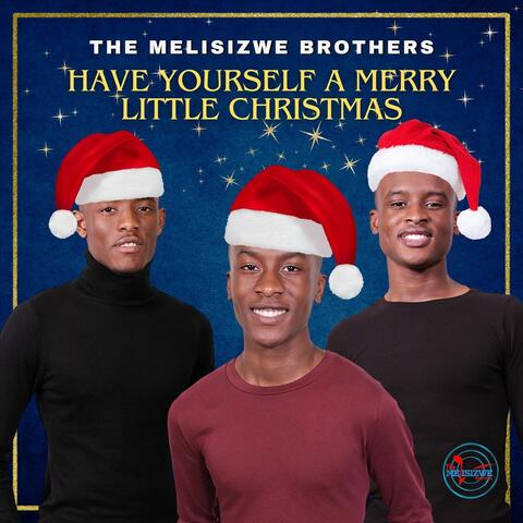 Have Yourself a Merry Little Christmas