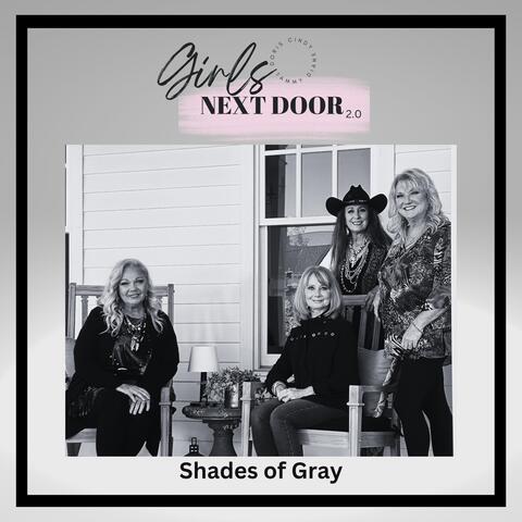 Shades of Gray