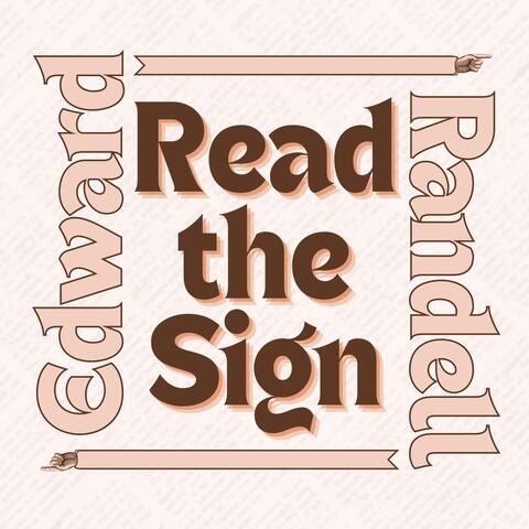 Read the Sign