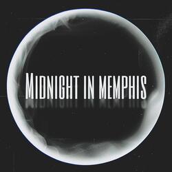 Midnight in Memphis