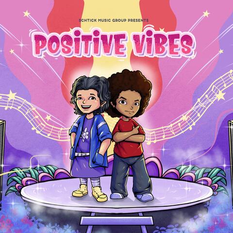 Positive Vibes