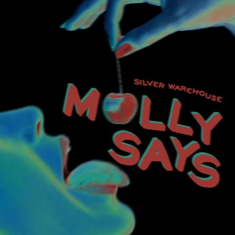 Molly Says