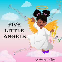 Five Little Angels
