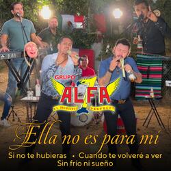 Ella No Es para Mi / Si No Te Hubieras Ido / Cuando Te Volveré a Ver / Sin Frío Ni Sueño (En Vivo)