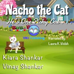 Nacho the Cat (Part 3 of 4)