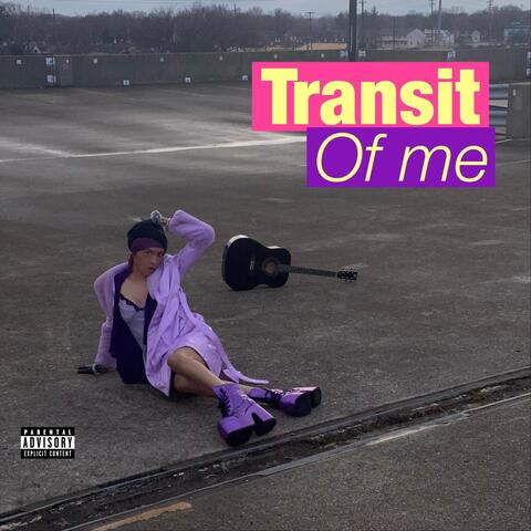 Transit of Me