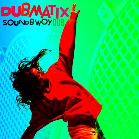 Soundbwoy Dub