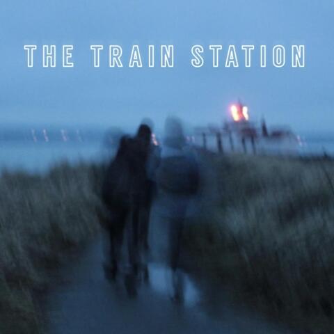 The Train Station