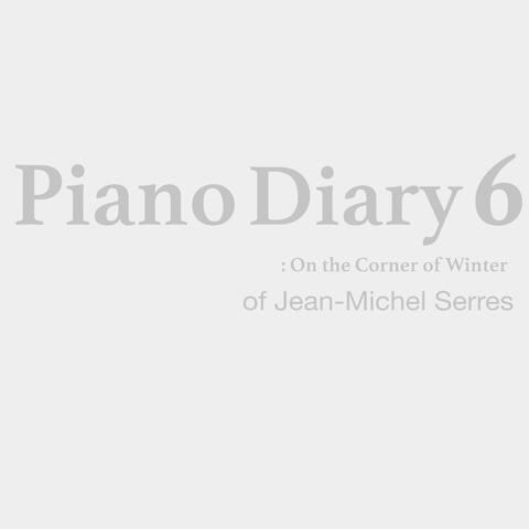 Piano Diary 6: On the Corner of Winter
