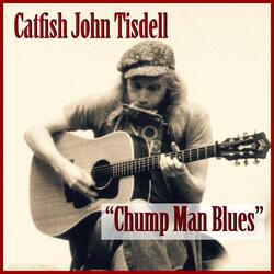 Chump Man Blues (feat. Britt Smith)