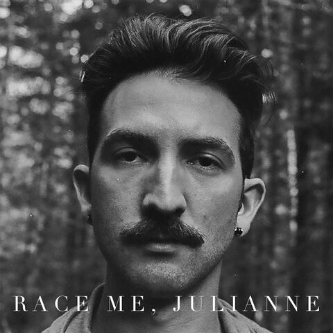 Race Me, Julianne
