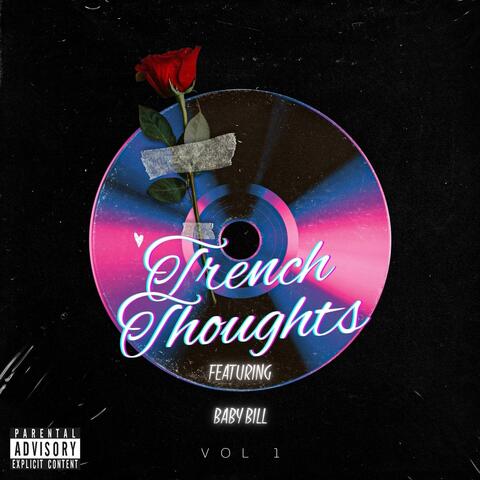 Trench Thoughts (feat. BABY BILL)