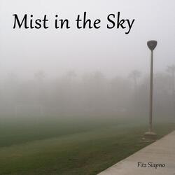 Mist in the Sky