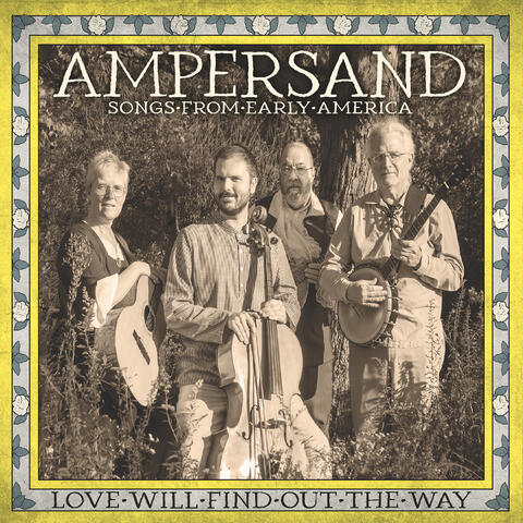 Love Will Find out the Way - Songs from Early America