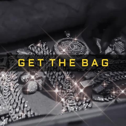 Get The Bag (Trap Instrumental Mix)