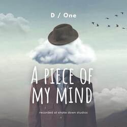 A Piece of My Mind