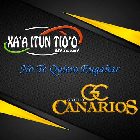 No Te Quiero Engañar