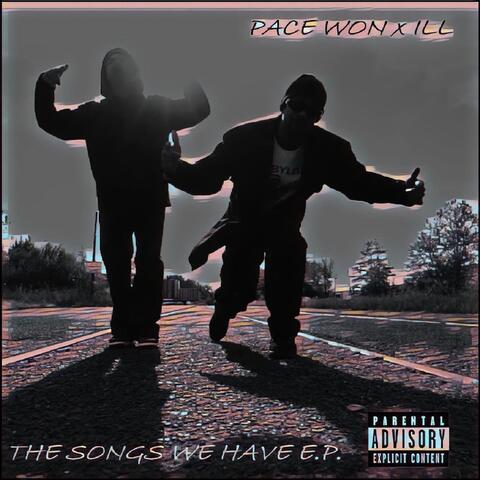 The Songs We Have
