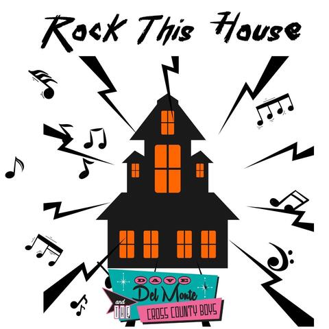 Rock This House