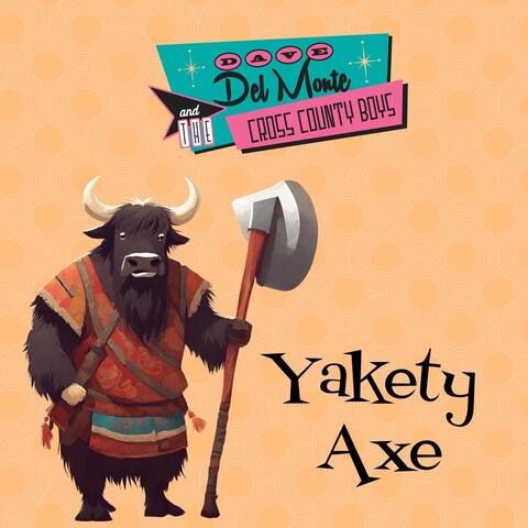 Yakety Axe