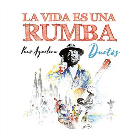 La Vida Es una Rumba (Duetos)