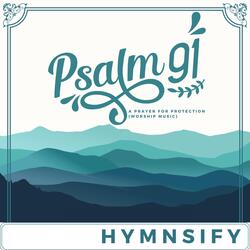 Psalm 91 Piano Instrumental (A Powerful Prayer for Protection and Strength)[Worship Music]