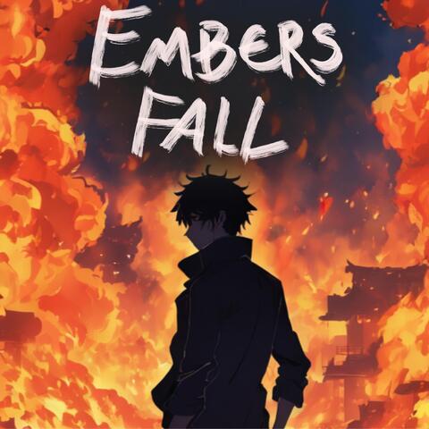 Embers Fall