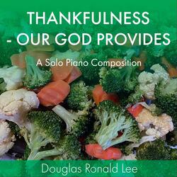 Thankfulness: Our God Provides