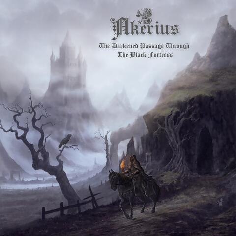 The Darkened Passage Through the Black Fortress