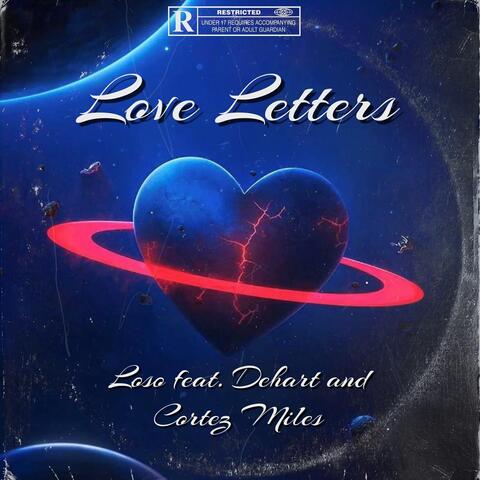 Love Letters (feat. Dehart & Cortez Miles)