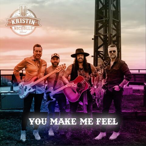 You Make Me Feel