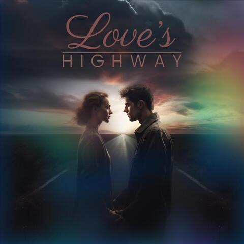 Love's Highway