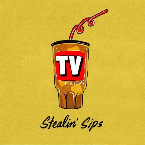 Stealin' Sips