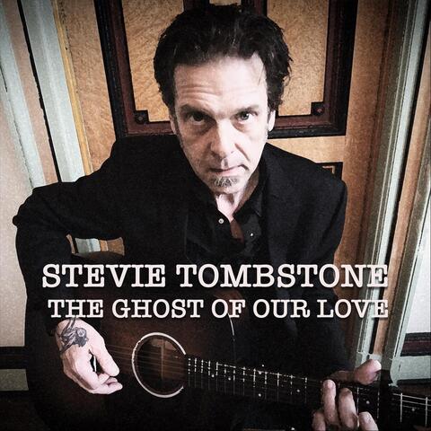 The Ghost of Our Love