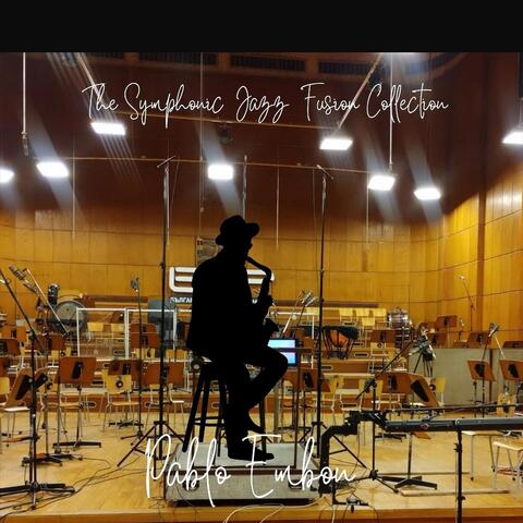 The Symphonic Jazz Fusion Collection