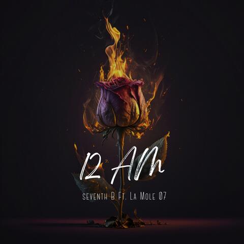 12 Am (feat. La Mole 07)