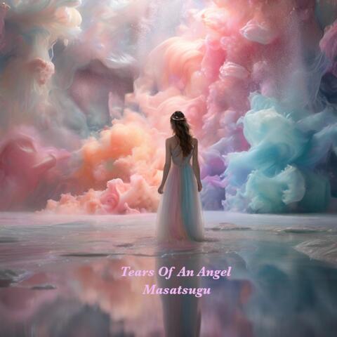 Tears Of An Angel