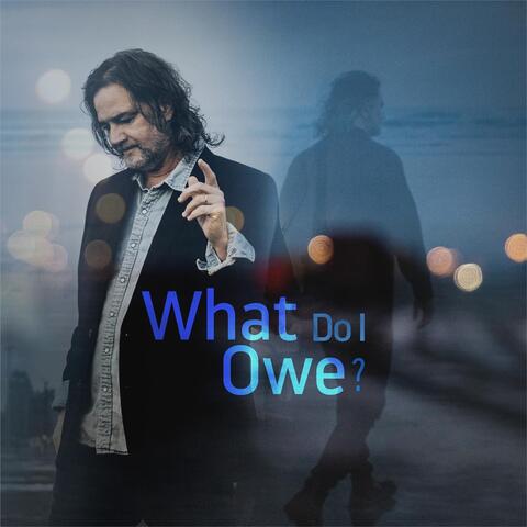 What Do I Owe?