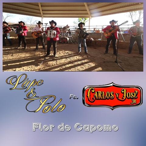 Flor de Capomo (feat. Carlos Y Jose Jr)