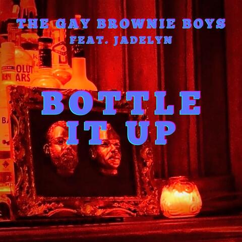 Bottle It Up (feat. Jadelyn)
