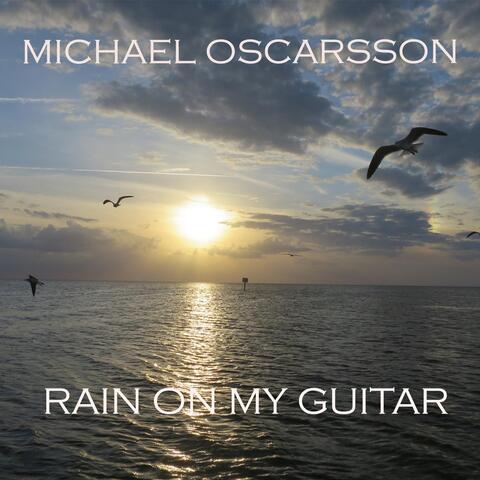 Rain on My Guitar